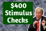 $400 Stimulus Checks