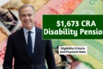 CRA’s $1,673 Disability Pension in 2025