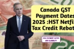 Canada GST Payment Dates 2025