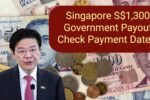 Singapore S$1,300 Government Payout 2025