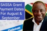 SASSA Grant Payment Dates August & September 2025