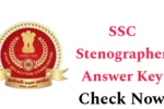 SSC Stenographer Answer Key 2025