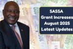 SASSA Grant Increases August 2025