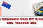 NZ Superannuation October 2025 Payment Dates