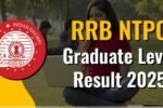 RRB NTPC Graduate Result 2025